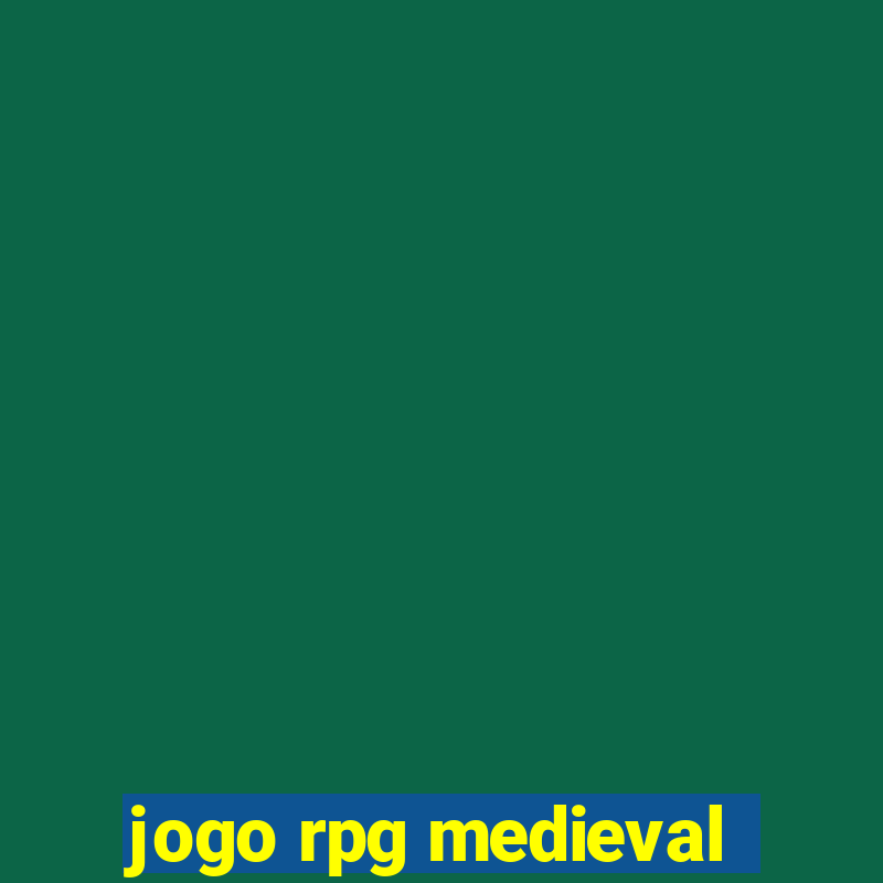 jogo rpg medieval